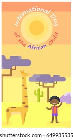International Day of African Child poster with tall giraffe, little boy and baobab trees on background vector illustration.
