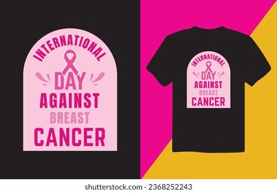 International day against breast cancer t-shirt design 