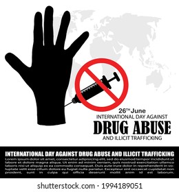  INTERNATIONAL DAY AGAINST DRUG ABUSE AND ILLICIT TRAFFICKING, POSTER AND BANNER