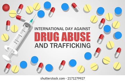 International day against drug abuse and trafficking vector illustration. Suitable for Poster, Banners, campaign and greeting card.
