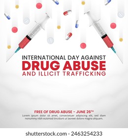 International Day Against Drug Abuse and Illicit Trafficking with drugs and an injector