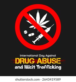 International Day Against Drug Abuse and Illicit Trafficking illustration – Anti-narcotics awareness poster template to avoid drug use.