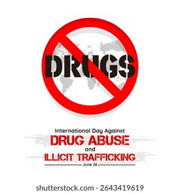 International Day Against Drug Abuse and Illicit Trafficking illustration – Anti-narcotics awareness poster template to avoid drug use.