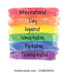 International Day Against Homophobia, Biphobia and Transphobia on May 17 celebration. Banner, greeting card with colorful vector rainbow watercolor textured stripes in color of LGBT community.