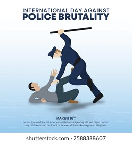 International Day Against Police Brutality design with a brutal police and victim person