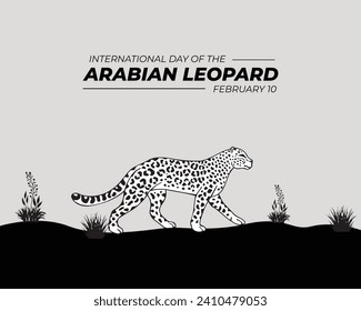 Día Internacional del Leopardo Árabe. El 10 de febrero es el Día del Leopardo Árabe . Plantilla editable para fondo con banner, afiche y tarjeta. Ilustración vectorial.