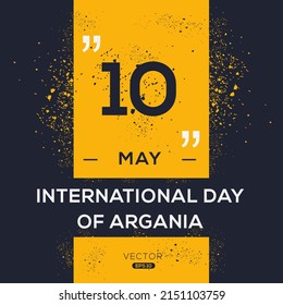 International Day of Argania, held on 10 May.	