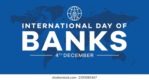 International day of bank, vector graphics with bank, money, world savings day, International Accounting Day, online banking and accounting, International Day of Banks, held on 4 December.