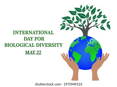 International day for biological diversity .  world environment day . world nature conservation day .earth day .human hand holding globe concept . vector illustration as a poster banner  .