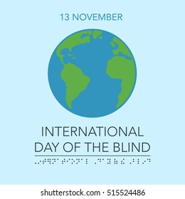 International day of the blind. The braille font. 13 November. Flat vector illustration