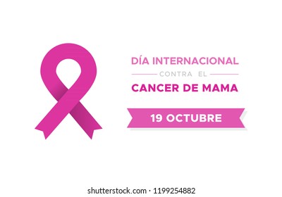 International Day of Breast Cancer in Spanish. Dia internacional contra el cancer de mama. Vector illustration, flat design