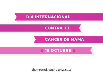 International Day Of Breast Cancer In Spanish. Dia Internacional Contra El Cancer De Mama. Pink Ribbons. Vector Illustration, Flat Design