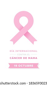 International Day of Breast Cancer in Spanish. Dia internacional contra el cancer de mama. Modern pink ribbon. Vector illustration, flat design