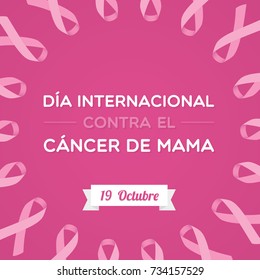 International Day of Breast Cancer in Spanish. Dia internacional contra el cancer de mama