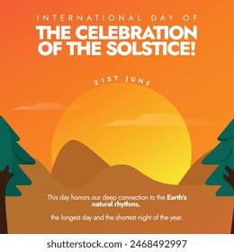 International Day of The Celebration of the solstice. 21st June International day of the celebration of the solstice banner with sun setting view. The day  marked the symbolic death and rebirth of sun