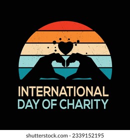 International day of charity t-shirt design.
Very high professional creative and luxury design.