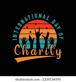 International day of charity t-shirt design. 5th September charity day.