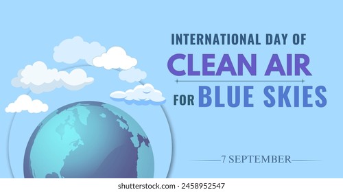 Internationaler Tag der sauberen Luft für den blauen Himmel, 7. September. Banner der Kampagne oder Feier