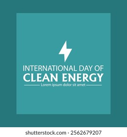 International day of clean energy Instagram, Facebook post design vector