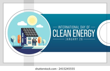 International day of clean energy is observed every year on January 26, Vector illustration