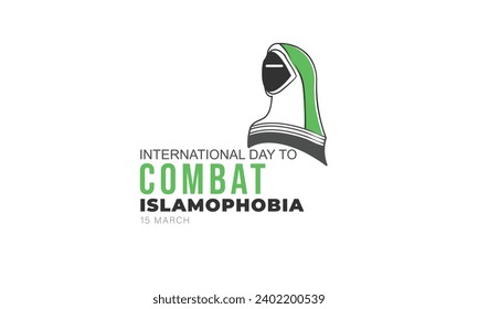 international day to combat islamophobia. background, banner, card, poster, template. Vector illustration.