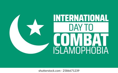 International Day to Combat Islamophobia background banner or poster design template. observed every year in March. Holiday concept. Use to any Template, card, poster, placard, template.