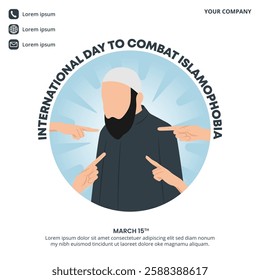 International Day To Combat Islamophobia design with Islamophobia illustration