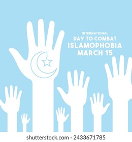 International Day To Combat Islamophobia. March 15. Flat design vector. Poster banner, card, background. Eps 10.