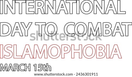 International day to combat Islamophobia. Stop islamophobia banner with a banned sign. Stop hating islam and muslims. Combat islamophobia simple and minimal 15th march conceptual banner. Stock photo © 