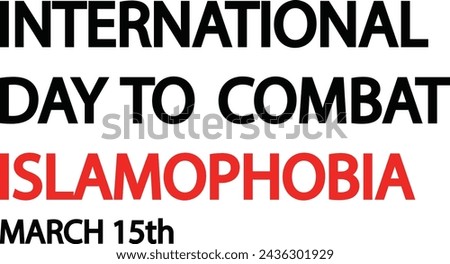 International day to combat Islamophobia. Stop islamophobia banner with a banned sign. Stop hating islam and muslims. Combat islamophobia simple and minimal 15th march conceptual banner. Stock photo © 