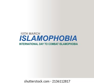 international day to combat islamophobia typography 