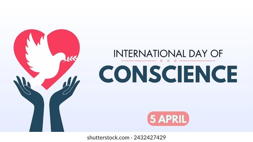 International Day of Conscience, April 5. Celebration or campaign banner design