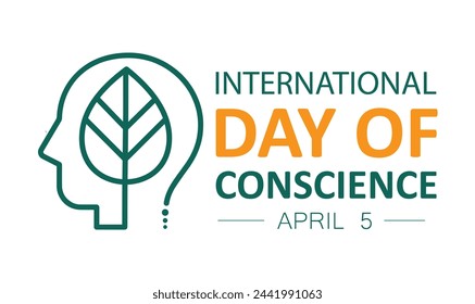 International Day of Conscience. April 5.