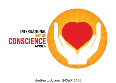 International day of Conscience. Holiday concept. Template for background, banner, card, poster with text inscription