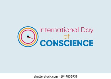 International day of Conscience vector background design.  Conscience in Time  