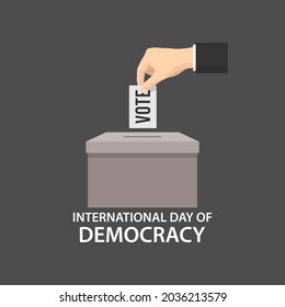 International day of democracy. 15 September. Hand drops voting page into ballot box. Voting ballot box. Vector illustration.