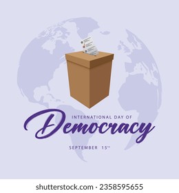 International day of democracy. Ballot box vector illustration. Every September 15th. Suitable for templates, greeting cards, social media, web etc