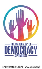 International Day of Democracy. September 15. Holiday concept. Template for background, banner, card, poster with text inscription. Vector EPS10 illustration