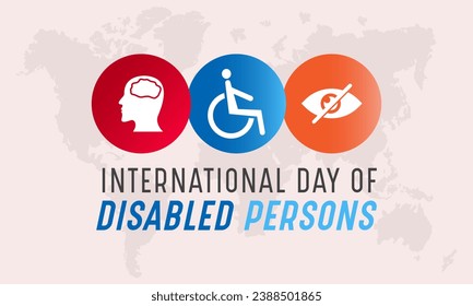 International day of disabled persons is celebrated every year on december 3. World disabilities day. Vector template for banner, greeting card, poster with background. Vector illustration.