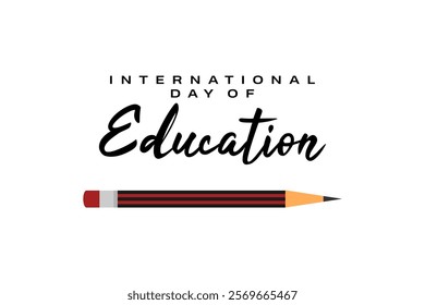 International day of Education Holiday concept. Template for background