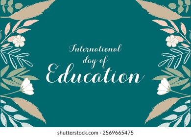 International day of Education Holiday concept. Template for background