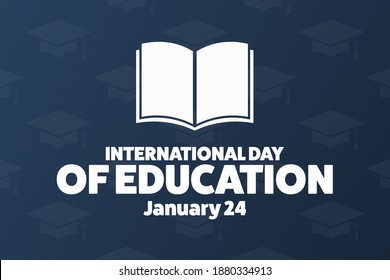 International Day of Education. January 24. Holiday concept. Template for background, banner, card, poster with text inscription. Vector EPS10 illustration