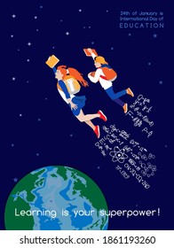 International Day of education on 24 January inspirational vector poster. Happy smiling schoolboy, schoolgirl with books, backpacks are flying to stars like superheroes, formulas at space background