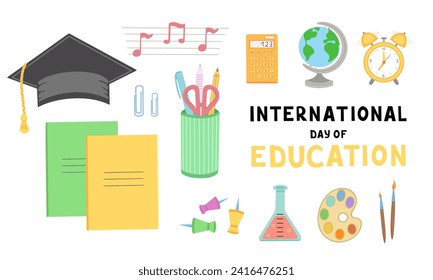 international day of education, school supplies. Vector Illustration for backgrounds and packaging. Image can be used for greeting cards, posters, stickers and textile. Isolated on white background.