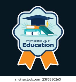 International Day of Education sticker. Happy International Education day celebration. January 24. Cartoon Vector illustration Template for sticker, Card, post.
