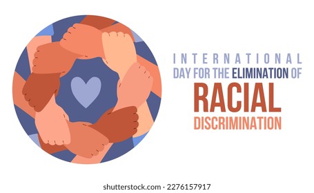 International Day for the Elimination of Racial Discrimination is observed annually on 21st March. Vector illustration.