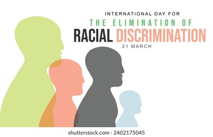 international day for the elimination of racial discrimination. background, banner, card, poster, template. Vector illustration