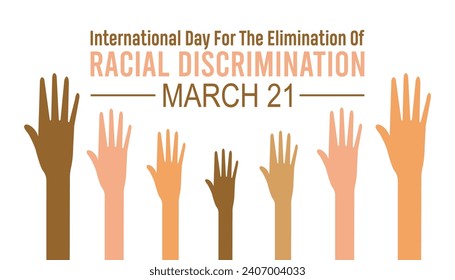 El Día Internacional de la Eliminación de la Discriminación Racial se celebra todos los años en marzo. Diseño de ilustraciones vectoriales de vacaciones, afiche, tarjeta y fondo.