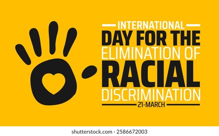 International Day for the Elimination of Racial Discrimination background banner or poster design template. observed every year in March. Holiday concept. Use to any Template, card, poster, placard.