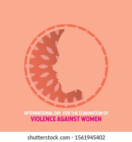 International day for the elimination of Violence Against Women.